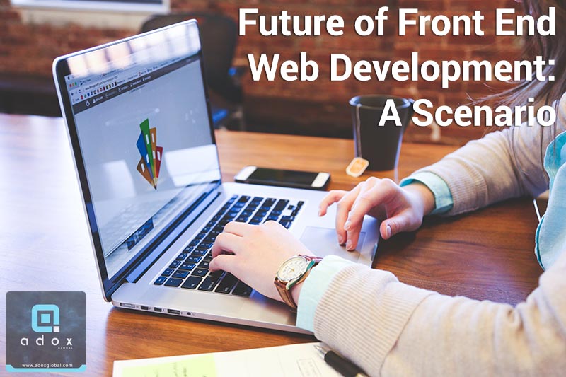 Future-of-Front-End-Web-Development